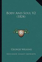 Body And Soul V2 1120165350 Book Cover