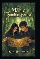 The Magic Bamboo Forest 1665793708 Book Cover