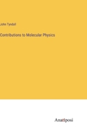 Contributions to Molecular Physics 3382812517 Book Cover