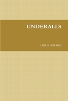 UNDERALLS 1300175893 Book Cover