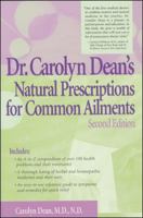 Dr. Carolyn Dean's Natural Prescriptions for Common Ailments 0879836326 Book Cover