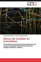 Banco de Semillas En Humedales 3659037559 Book Cover