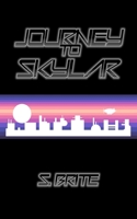 Journey to Skylar 1676519467 Book Cover