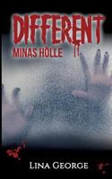 Different - Minas Hölle 3746908566 Book Cover