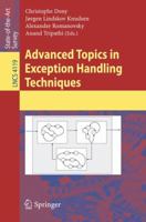 Advanced Topics in Exception Handling Techniques 3540374434 Book Cover
