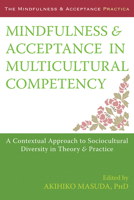 Cultural Issues in Acceptance and Mindfulness-Based Approaches 1608827461 Book Cover