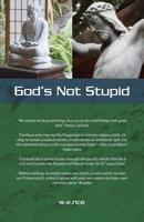 God's Not Stupid 146100828X Book Cover