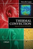 Thermal Convection: Patterns, Evolution and Stability B007CJ69W0 Book Cover