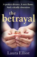 The Betrayal 1910751340 Book Cover
