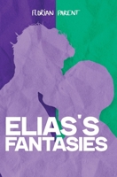 Les songes d'Elias (LES MEILLEURS LIVRES GAY) (French Edition) B0CMQPCNNP Book Cover