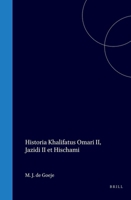 Historia Khalifatus Omari II, Jazidi II et Hischami (Latin Edition) 9004570640 Book Cover