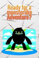 Ready for a monsterlike Adventure?: A travel and camping logbook for children * With lots of space for your own impressions * So camping is fun! 1078100446 Book Cover