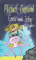 Coco and Jelly 0244346356 Book Cover
