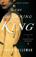 The Drowning King 0316383031 Book Cover