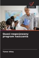 Quasi-negocjowany program nauczania (Polish Edition) 6209653219 Book Cover