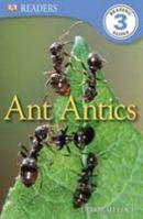 Ant Antics 0756689325 Book Cover