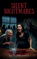 Silent Nightmares B0H3QVVNQ7 Book Cover
