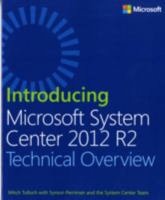 Introducing Microsoft System Center 2012 R2 0735682836 Book Cover