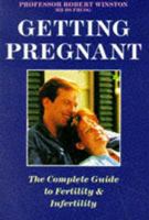 Getting Pregnant: A Guide to Infertility 0330327666 Book Cover
