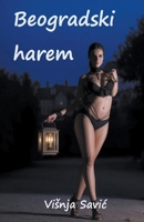 Beogradski harem B0CVRSNHWN Book Cover