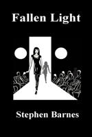 Fallen Light 1500290289 Book Cover
