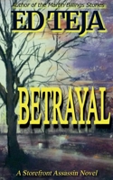 Betrayal (Storefront Assassin) B0DSGJNYKB Book Cover