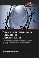 Pace e sicurezza nella Repubblica Centrafricana (Italian Edition) 6630454308 Book Cover