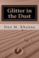 Glitter in the Dust 069280272X Book Cover