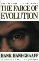 The Face That Demonstrates the Farce of Evolution 0849942721 Book Cover