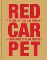 Red Carpet:21 Years of Fame and Fashion, Updated Edition 1599620596 Book Cover