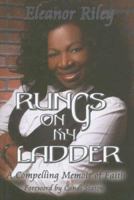 Rungs on my Ladder 1882185900 Book Cover