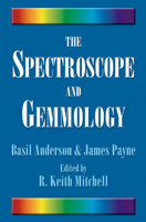 The Spectroscope and Gemmology 0943763525 Book Cover