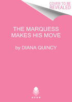The Marquess Makes His Move 0062986848 Book Cover