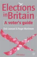 Elections in Britain: A Voter's Guide 1403942560 Book Cover