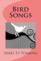 Bird Songs 0615776698 Book Cover