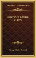 Essays On Reform 1246588250 Book Cover