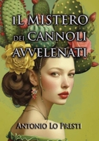 Il mistero dei cannoli avvelenati: Giallo siciliano (Italian Edition) 1326601369 Book Cover