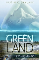 Greenland: Der Weg zu dir B0CDNMV1YY Book Cover