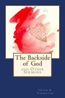 The Backside of God 1535189215 Book Cover