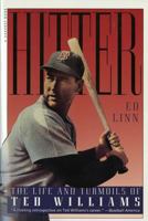 Hitter: The Life and Turmoils of Ted Williams 0156000911 Book Cover