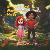 Uniquely and Wonderfully Made B0CFZFJDXM Book Cover