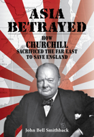 Asia Betrayed 9888769294 Book Cover
