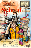 Gina School 1960456415 Book Cover