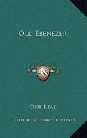 Old Ebenezer 9371137002 Book Cover