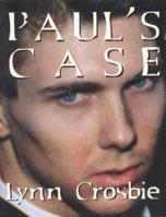 Paul's Case: The Kingston Letters 189583709X Book Cover