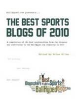 Ballhyped.Com Presents . . .  The Best Sports Blogs Of 2010 1458366898 Book Cover