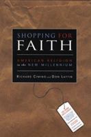 Shopping for Faith: American Religion in the New Millennium 0787941700 Book Cover