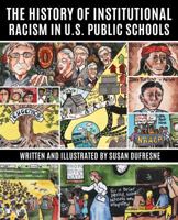 The History of Institutional Racism in U.S. Public Schools 1942146728 Book Cover