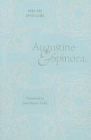 Augustine and Spinoza 0674050630 Book Cover