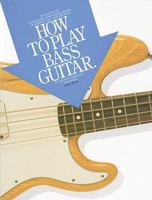 How To Play Bass Guitar 0825623979 Book Cover